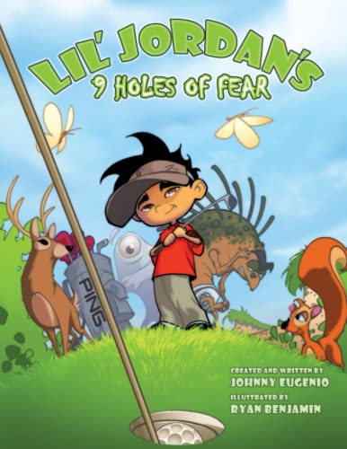 9798514205837: Lil' Jordan's 9 Holes of Fear: Defeat the 9 Monsters on the Golf Course