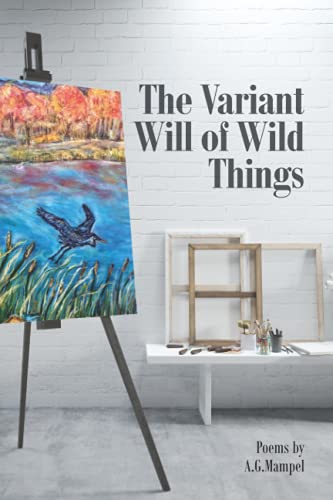 Imagen de archivo de The Variant Will of Wild Things a la venta por Ria Christie Collections