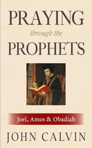 Stock image for Praying Through The Prophets for sale by GreatBookPrices