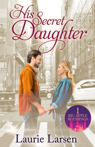 Stock image for His Secret Daughter for sale by GreatBookPrices