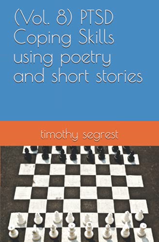 Immagine dell'editore per (Vol. 8) PTSD Coping Skills using poetry and short stories venduto da Ria Christie Collections