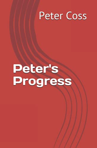 Imagen de archivo de Peter's Progress a la venta por AwesomeBooks