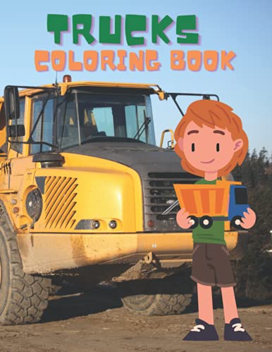 Stock image for TRUCKS COLORING BOOK FOR KIDS AGES 35 for sale by PBShop.store US