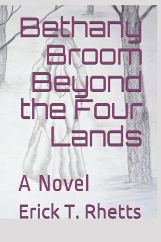 Beispielbild fr Bethany Broom Beyond the Four Lands: A Novel zum Verkauf von Ria Christie Collections