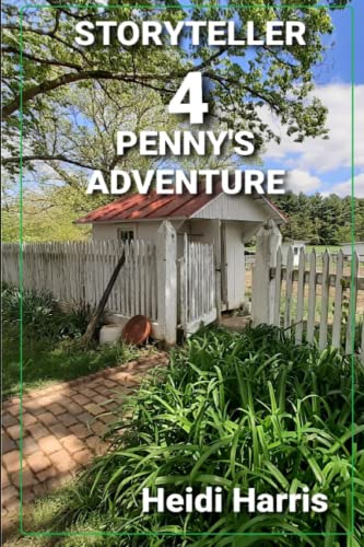 Beispielbild fr Penny's Adventure (STORYTELLER) zum Verkauf von California Books