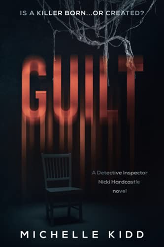 Stock image for Guilt (DI Nicki Hardcastle Series) for sale by AwesomeBooks