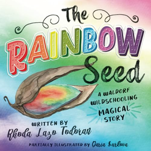 Stock image for The Rainbow Seed for sale by GreatBookPrices