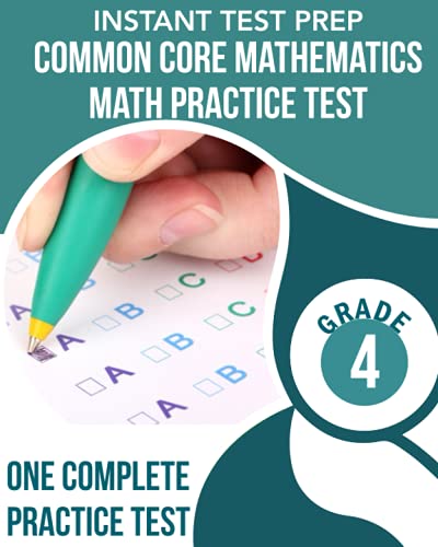 9798517069177: INSTANT TEST PREP Common Core Mathematics Math Practice Test Grade 4