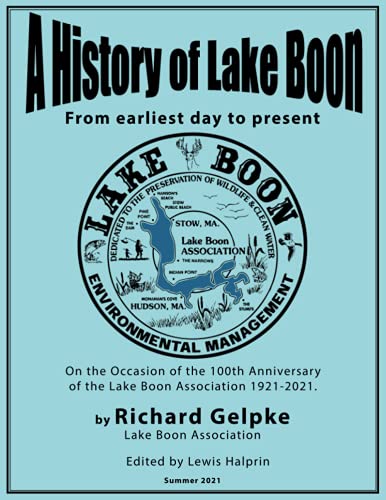 Beispielbild fr A History of Lake Boon: From earliest day to present. zum Verkauf von HPB-Diamond