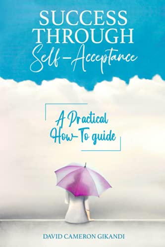 Beispielbild fr Success Through Self-Acceptance zum Verkauf von GreatBookPrices