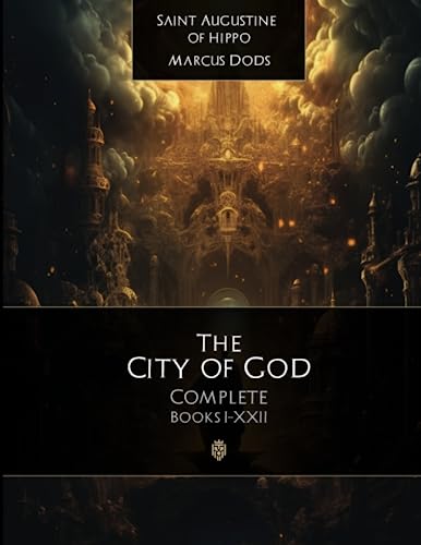Beispielbild fr The City Of God Complete Edition: Book I-XXII zum Verkauf von Reuseabook