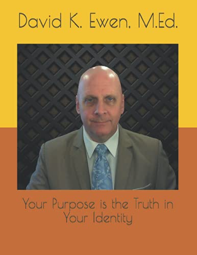 Stock image for Your Purpose is the Truth in Your Identity for sale by Ria Christie Collections