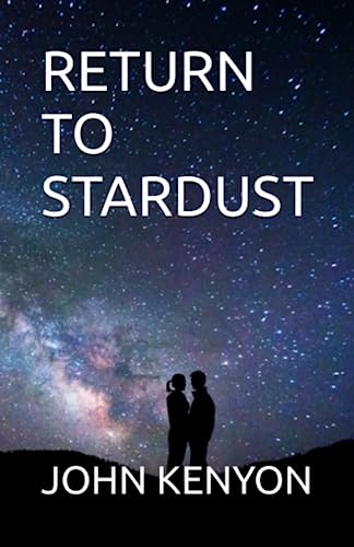 Stock image for RETURN TO STARDUST for sale by Better World Books