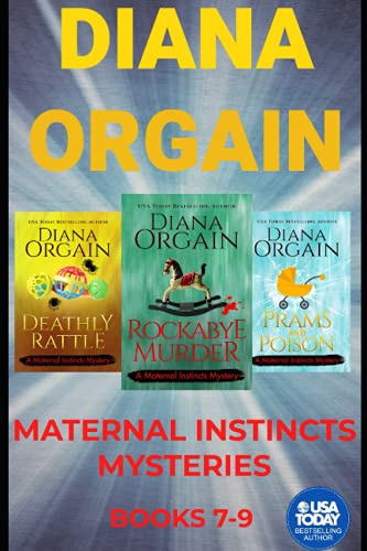 9798519590419: The Maternal Instincts Mystery Special Collection: A Deathly Rattle, Rockabye Murder, & Prams and Poison (Maternal Instincts Mysteries)