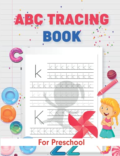 9798519706551: abc tracing book for preshool: First ABC learning workbook with fun. Alphabet tracing workbook for preschool and kids.
