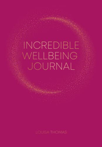 Stock image for Incredible Wellbeing Journal for sale by AwesomeBooks