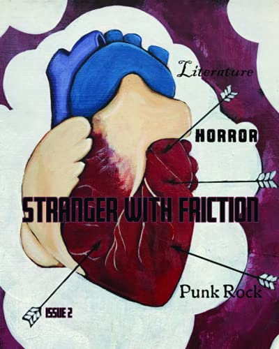 9798520894476: Stranger With Friction: Issue Two