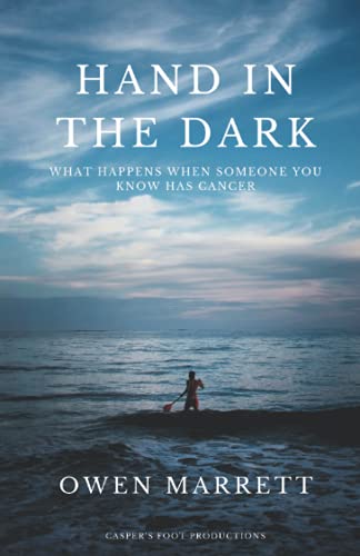 Immagine dell'editore per HAND IN THE DARK: What happens when someone you know has cancer venduto da medimops
