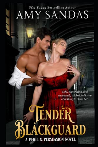 Stock image for Tender Blackguard (Peril & Persuasion) for sale by HPB-Ruby