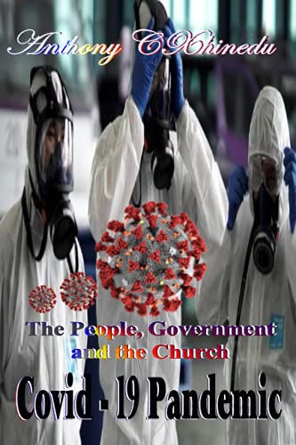 Stock image for Covid-19 Pandemic The People, Goverment and The Church for sale by PBShop.store US