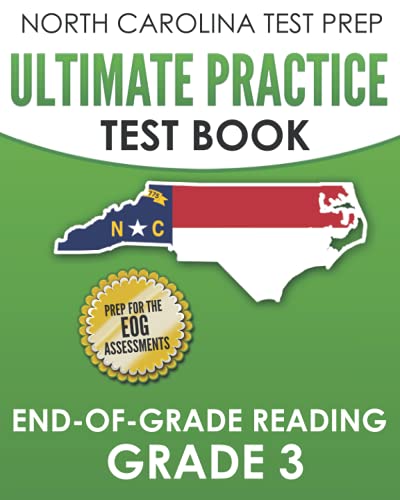 Stock image for NORTH CAROLINA TEST PREP Ultimate Practice Test Book End-of-Grade Reading Grade 3: Includes 4 Complete EOG Reading Practice Tests for sale by Better World Books