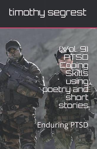 9798522564032: (Vol. 9) PTSD Coping Skills using poetry and short stories