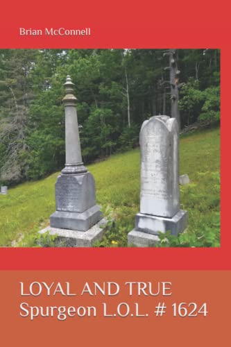 Stock image for Loyal And True for sale by GreatBookPrices