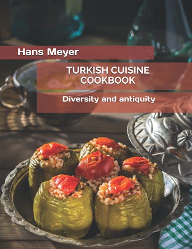 Beispielbild fr Turkish Cuisine Cookbook zum Verkauf von GreatBookPrices