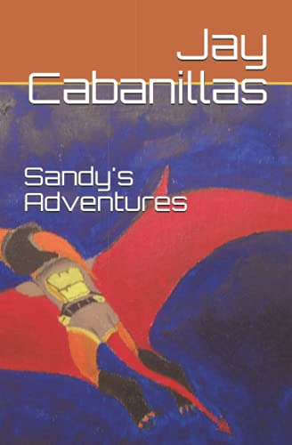 Stock image for Sandy's Adventures for sale by Ria Christie Collections