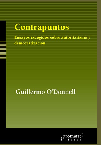 Stock image for Contrapuntos: Ensayos escogidos sobre autoritarismo y democratizacin for sale by GreatBookPrices