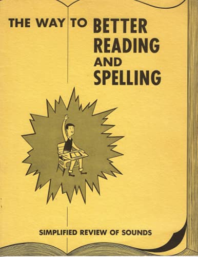 Stock image for The Way to Better Reading and Spelling for sale by PBShop.store US