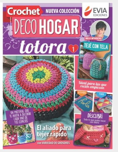 9798525749207: Crochet DecoHogar. Totora 1: El aliado para tejer rpido: 10 (DECO HOGAR - COLECCION DE TEJIDOS)
