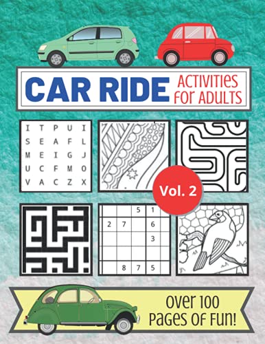 Beispielbild fr Car Ride Activities for Adults Vol. 2 : I'm Bored Travel Activity Book for Sick or Traveling Teens or Adults zum Verkauf von Better World Books