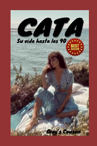 Stock image for Cata : Su vida hasta los 90 for sale by Ria Christie Collections
