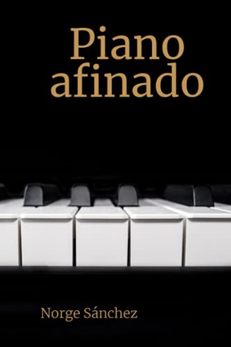 Imagen de archivo de Piano afinado a la venta por Ria Christie Collections