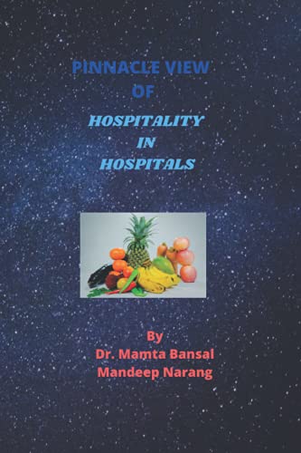 Stock image for Pinnacle View Of Hospitality In Hospitals for sale by GreatBookPrices