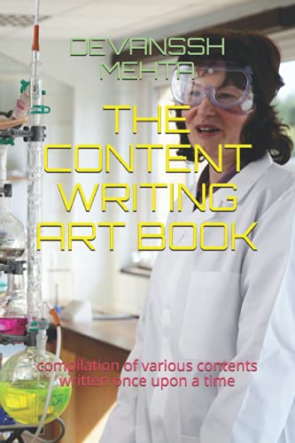 9798526329217: THE CONTENT WRITING ART BOOK: compilation of various contents written once upon a time