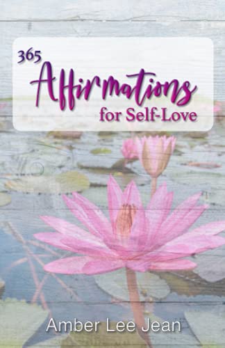 Stock image for 365 Affirmations For Self-Love for sale by GreatBookPrices