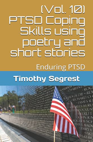 Immagine dell'editore per (Vol. 10) PTSD Coping Skills using poetry and short stories venduto da Ria Christie Collections