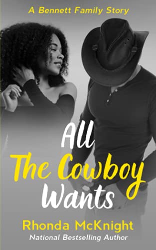 Stock image for All the Cowboy Wants for sale by Better World Books