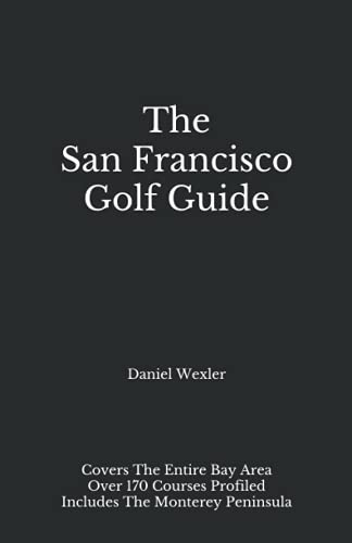 Beispielbild fr The San Francisco Golf Guide (The Black Book) zum Verkauf von Better World Books