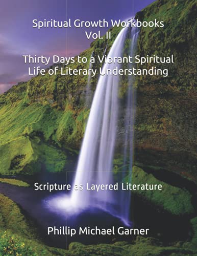 Stock image for Thirty Days to a Vibrant Spiritual Life of Literary Understanding for sale by PBShop.store US