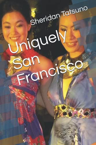 Stock image for Uniquely San Francisco for sale by Ria Christie Collections