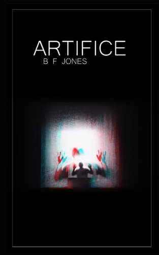 Stock image for Artifice: A collection of micro and flash fiction for sale by AwesomeBooks