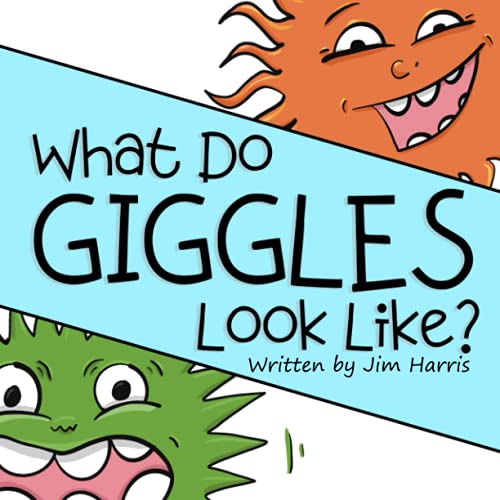 Beispielbild fr What Do Giggles Look Like? zum Verkauf von Ria Christie Collections