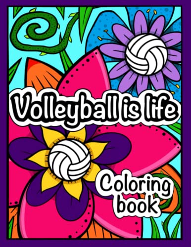 Imagen de archivo de Volleyball Is Life : Coloring Book a la venta por Better World Books