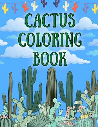 Beispielbild fr Cactus Coloring Book: Large Print Stress Free Coloring Books. Simple Coloring Book for Adults Alzheimers, Dementia, Visually Impaired, Seniors. Bumper 40 Fun Designs zum Verkauf von Big River Books