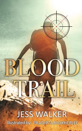Stock image for Blood Trail (North Woods Survival) for sale by Goodwill Books