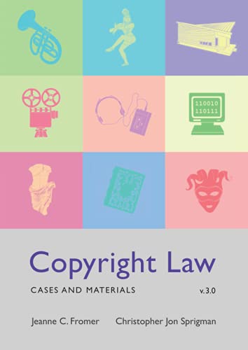 Stock image for Copyright Law: Cases and Materials (v3.0) for sale by Goodwill