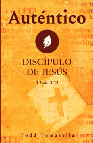 Imagen de archivo de Aut ntico Discpulo de Jesús a la venta por Ria Christie Collections